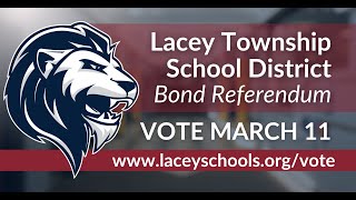 Lacey Twp. March 11 Referendum Overview