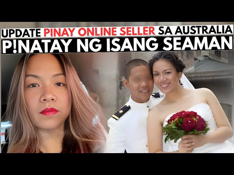 UPDATE SA SINAPIT NG PINAY ONLINE SELLER SA AUSTRALIA SEAMAN KULONG | DJ ZSAN TAGALOG CRIME STORY