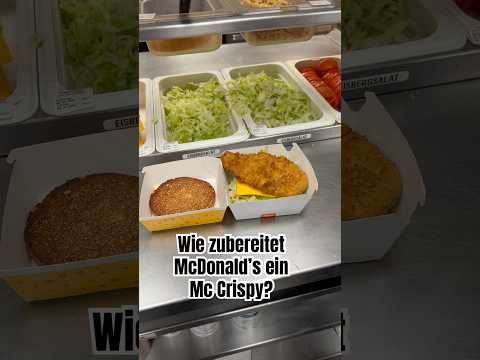 Wie zubereitet McDonald’s ein Mc Crispy?