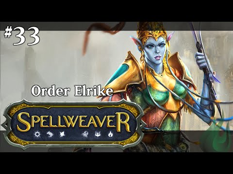 Spellweaver 033 - Order Elrike