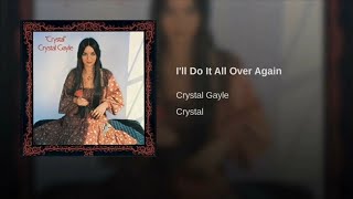 I'll Do It All Over Again