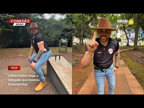 Vídeo: Influenciador reage a delegado que ironizou bolsonaristas.