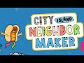 CITY ISLAND NEIGHBOR MAKER PBS KIDS