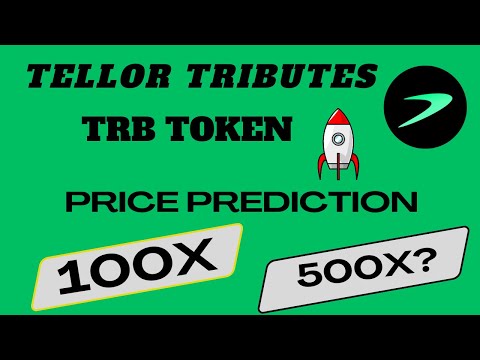 Tellor Tributes (TRB) Token Price Prediction | 100X Coming ? 500X Potential | BUY This DIP Now #trb