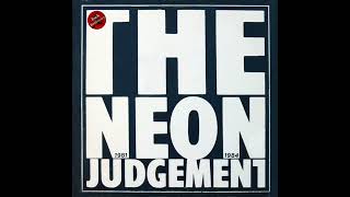 The Neon Judgement - 1981 - 1984 | Full | New Wave/Electro/Industrial
