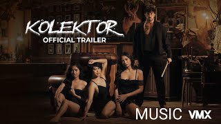 Download lagu KOLEKTOR -  Trailer (Background Music) mp3