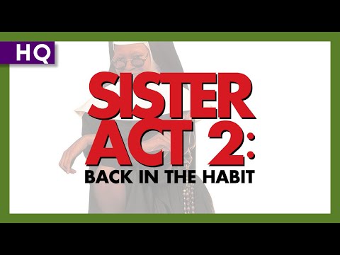 Sister Act 2: Back in the Habit Trailer