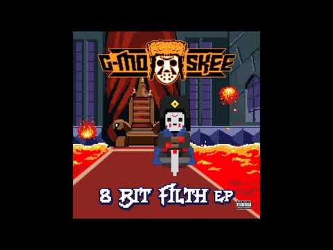 G-Mo Skee (8 Bit Filth EP).2- Skates