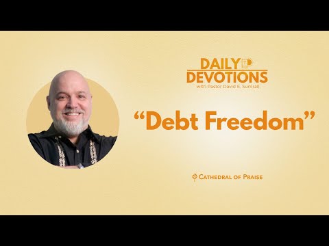 Daily Devotions: Debt Freedom - June 12, 2023 DD