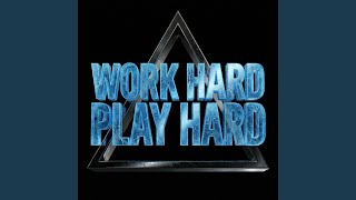 Download lagu WORK HARD PLAY HARD (BP EDIT VIRAL VERSION) mp3