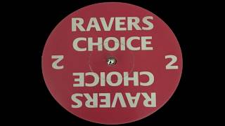 Ravers Choice 2 - Untitled (HQ) Old Skool Breakbeat Hardcore