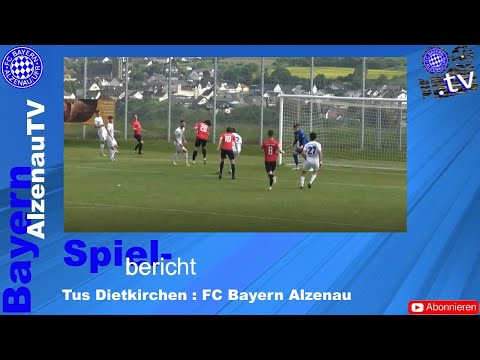 TuS Dietkirchen - FC Bayern Alzenau