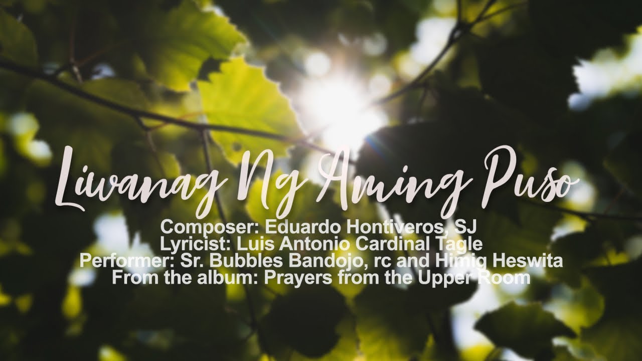 Liwanag Ng Aming Puso - Himig Heswita (Lyric Video)