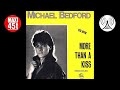 Michael Bedford More Than A Kiss Maxi Single 1986