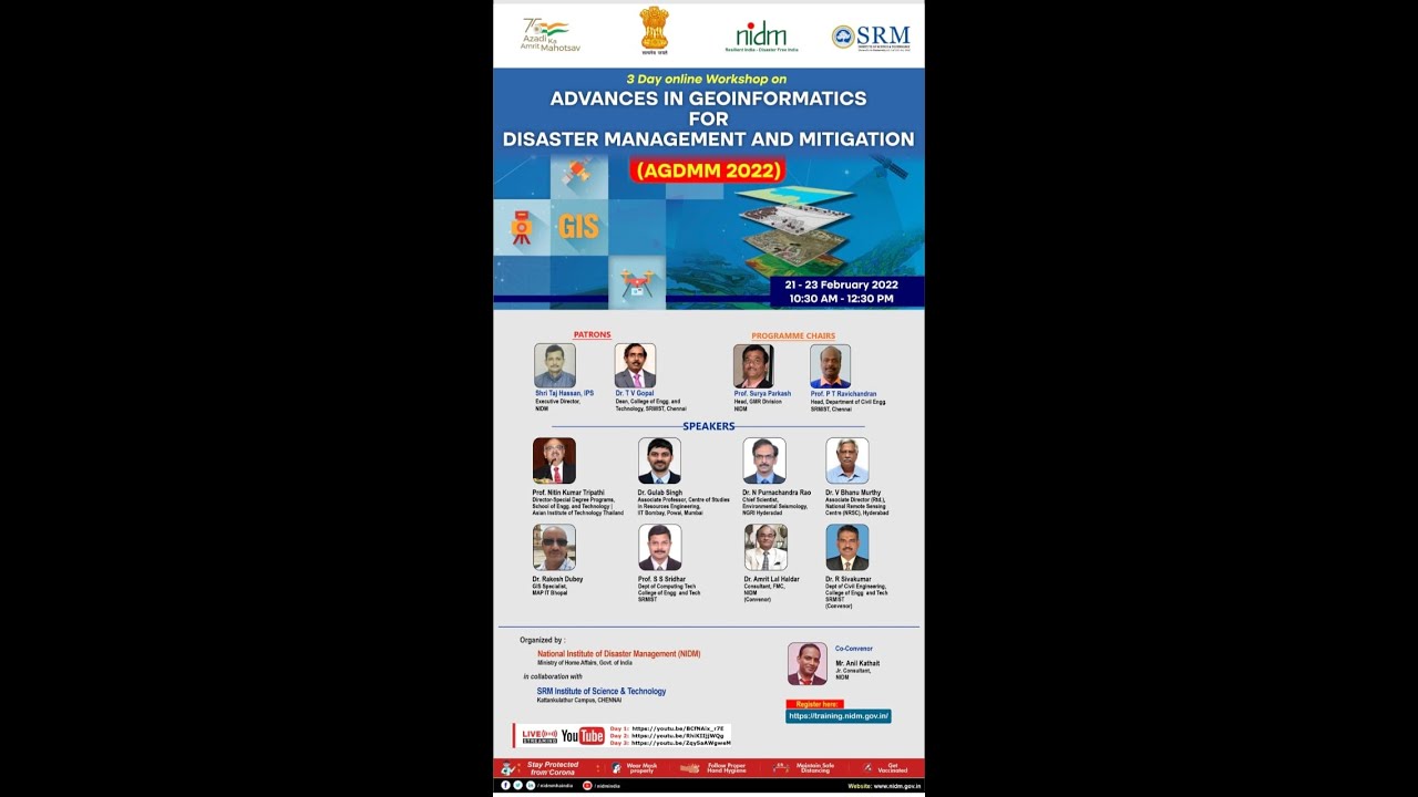 ADVANCES IN GEOINFORMATICS FOR DISASTER MANAGE-MENT AND MITIGATION -AGDMM 2022.| DRR 2022 | INDIA |