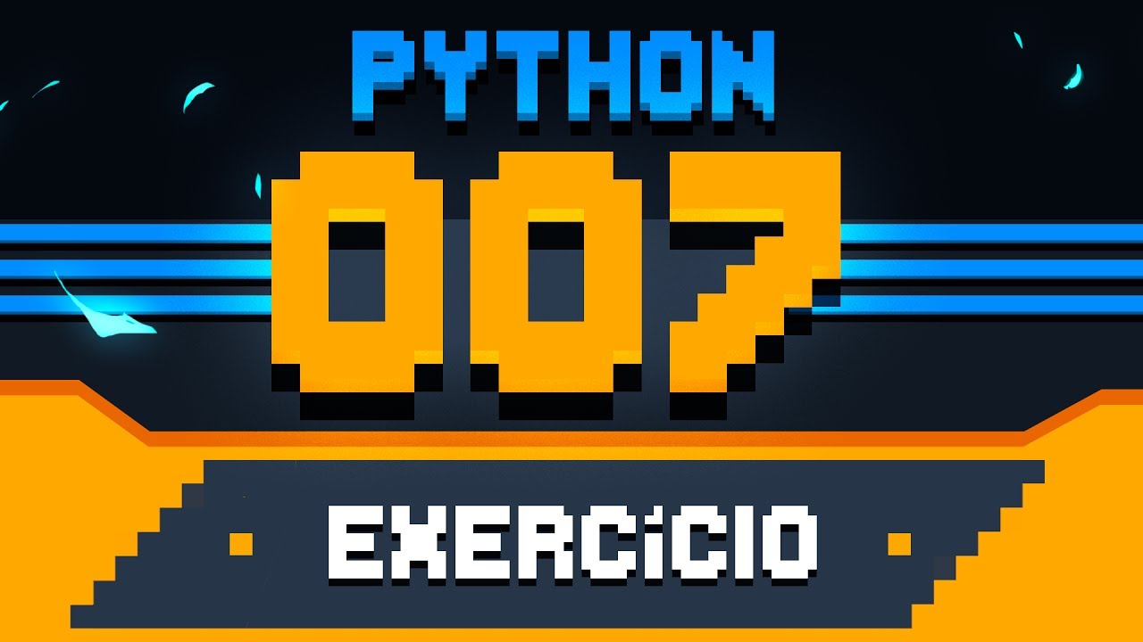 Exercício Python #007 - Média Aritmética