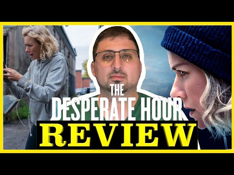 The Desperate Hour (2022) | In Poor Taste? | (Mini) Movie Review