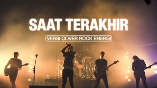 Download lagu Saat Terakhir – ST12 | Versi Cover Rock Energi mp3 Download lagu Saat Terakhir – ST12 | Versi Cover Rock Energi mp3