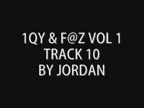 1qy & f@z volume 1 track 10 by Jordan