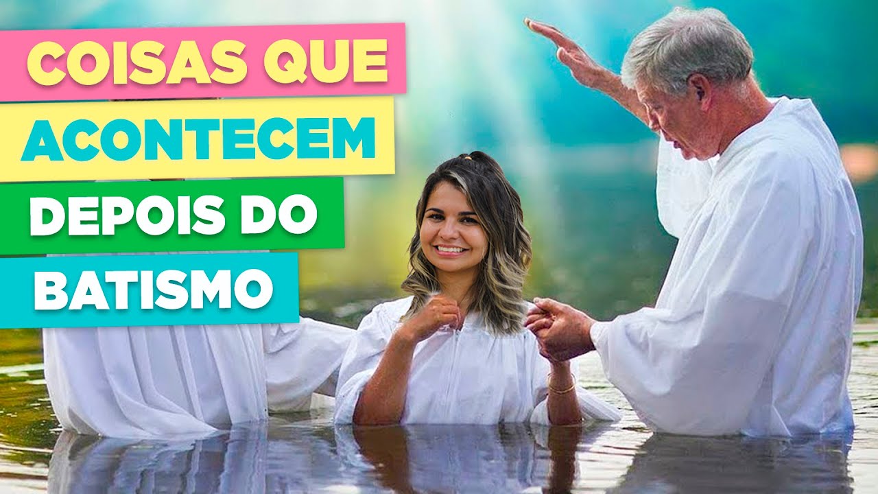 5 COISAS QUE ACONTECEM DEPOIS DO BATISMO | Iasmim Rizzon