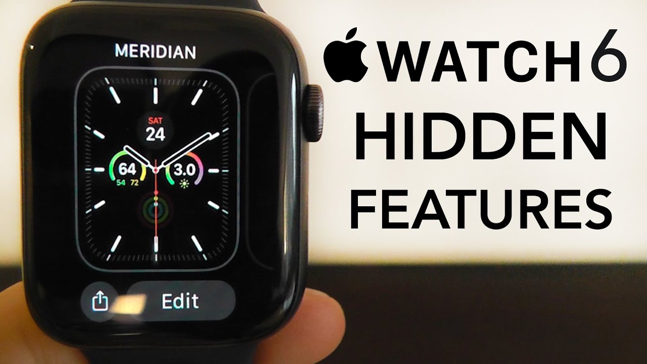 Apple Watch Series 6 Hidden Features — Top 10 List