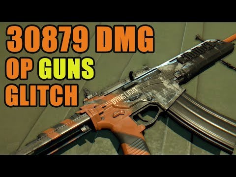 Dying Light Glitch - How To Get Overpowered Gold Tier Guns | 30k Dmg Shotgun