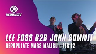 Lee Foss b2b John Summit - Live @ For Repopulate Mars Malibu Livestream 2021