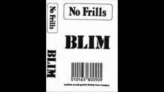 B.L.I.M. - Too Bad