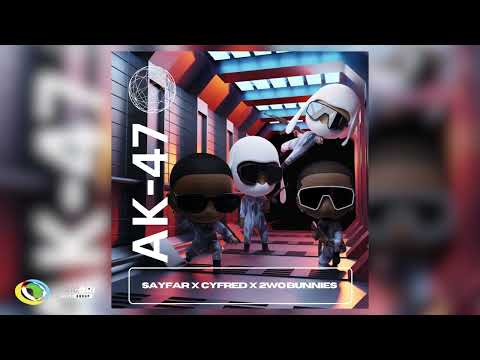 Sayfar - AK47 [Feat. Cyfred and 2woBunnies] (Official Audio)