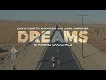 David Guetta & MORTEN - Dreams (feat Lanie Gardner) (Official video)