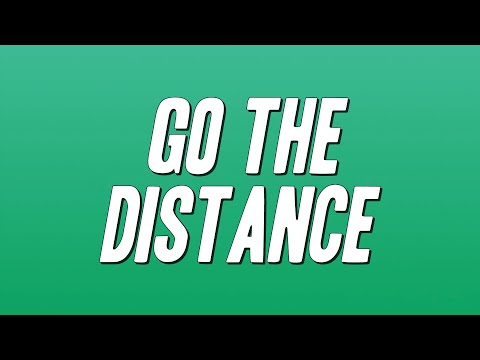 Michael Bolton - Go the Distance (Lyrics)