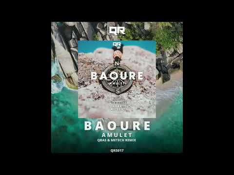BAOURE - Amulet (QBAS Metech mix) [QRS017: OUT NOW!] | Melodic Techno & Progressive House