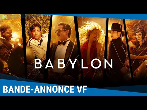 BABYLON - BANDE-ANNONCE VF [Actuellement au cinéma]