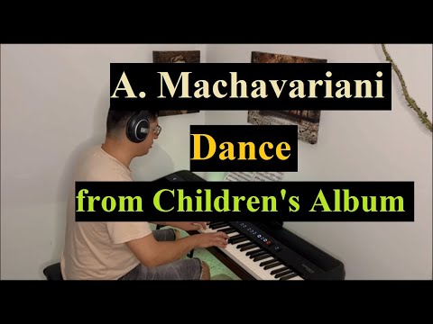 A. Machavariani - Dance (from Children's Album)