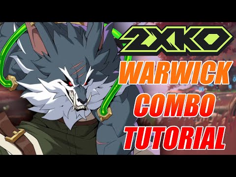 Warwick Combo Guide! BnB & Rejumps