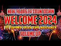WELCOME 2024 NEW YEARS EV COUNTDOWN DJ SNIPER YEAR END REMIX