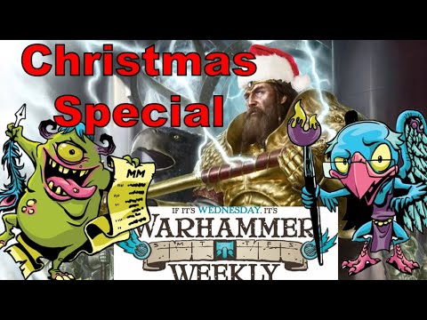 Warhammer Weekly 12232020 - Christmas Special - Making the Naughtiest Warscrolls Nice