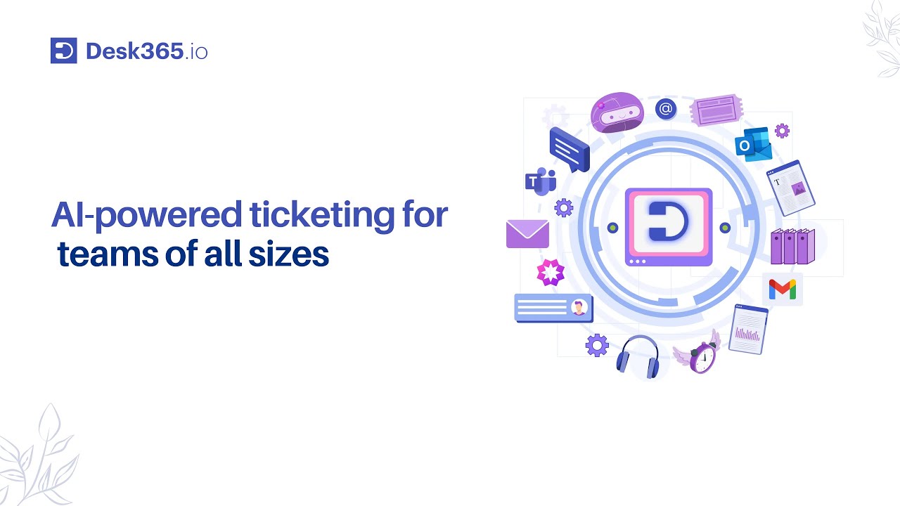 Getting Started with Desk365: Your AI-Powered Ticketing System video thumbnail