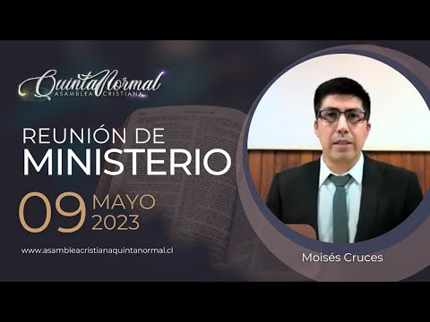 Miniatura de Reunión de Ministerio - 09/05/2023 | Moisés Cruces
