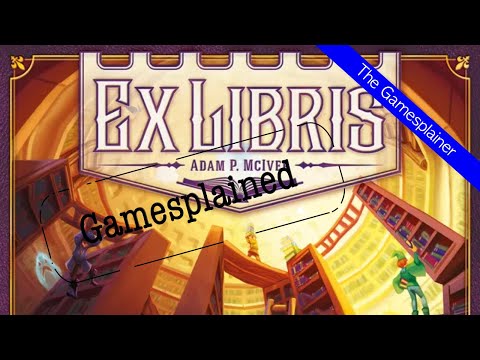 Ex Libris Gamesplained - Part 1