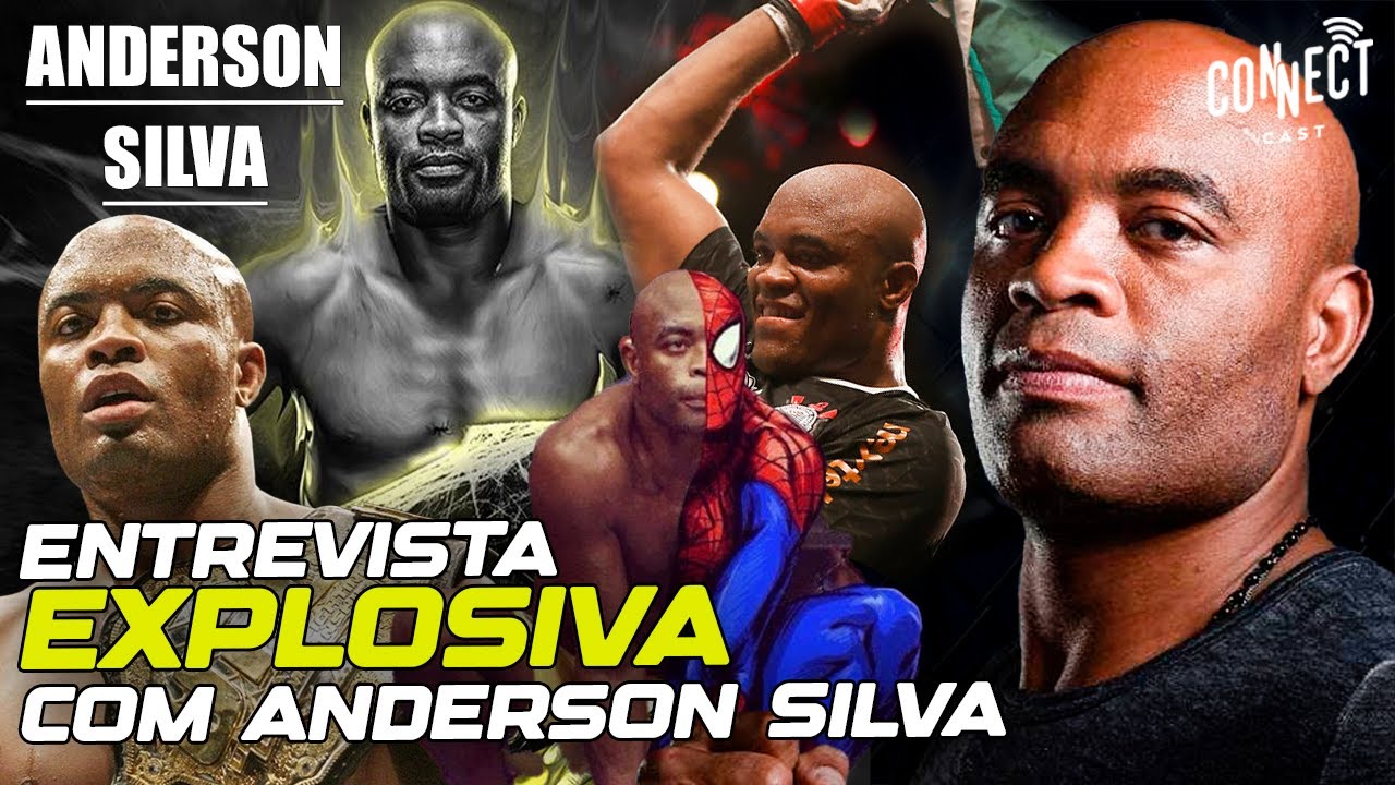 ANDERSON SILVA ROMPE SILÊNCIO E FALA SEM CENSURA SOBRE TRAJETÓRIA - Connect Cast