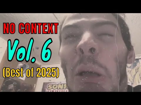 TAW Gaming with NO CONTEXT Vol. 6 (Best of 2025)