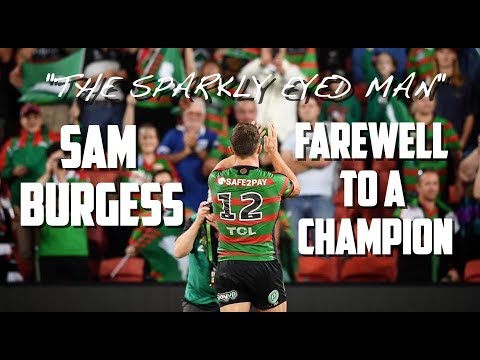 Sam Burgess - Farewell to A Champion ᴴᴰ
