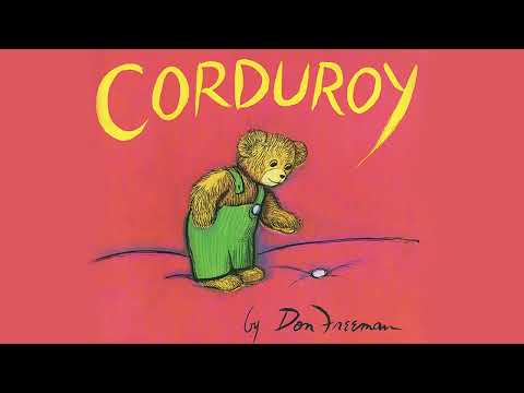 Corduroy - Book Read Aloud