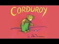 Corduroy Book Read Aloud