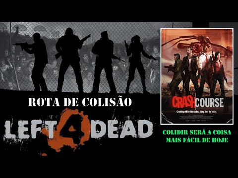 Left 4 Dead 2 - Rota de colisão