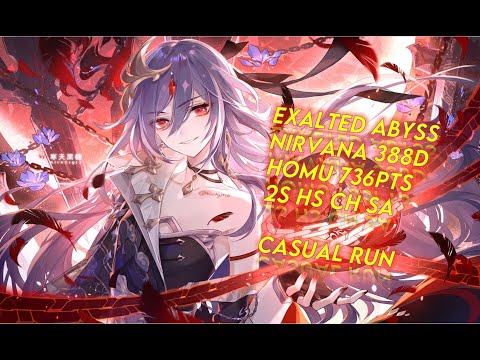 [HI3][Ex Abyss: SEA] Nirvana 388D - Homu - HS SA CH - 736 Pts