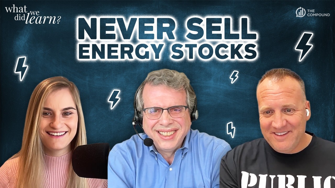 This Is Why You “Never Ever Ever” Sell Your Energy Stocks | WDWL