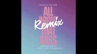 Meghan Trainor - All About that Bass (MAEJOR REMIX) ft. Justin Donovan