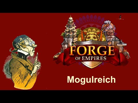 FoE Tips: The Mughal Empire in Forge of Empires (German)